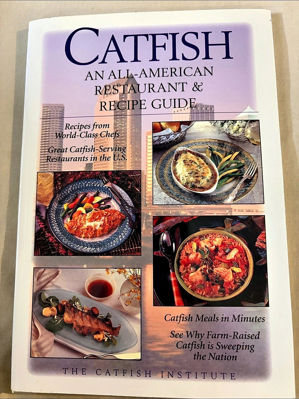 Catfish Institute Catfish: An All-American Restaurant & Recipe Guide